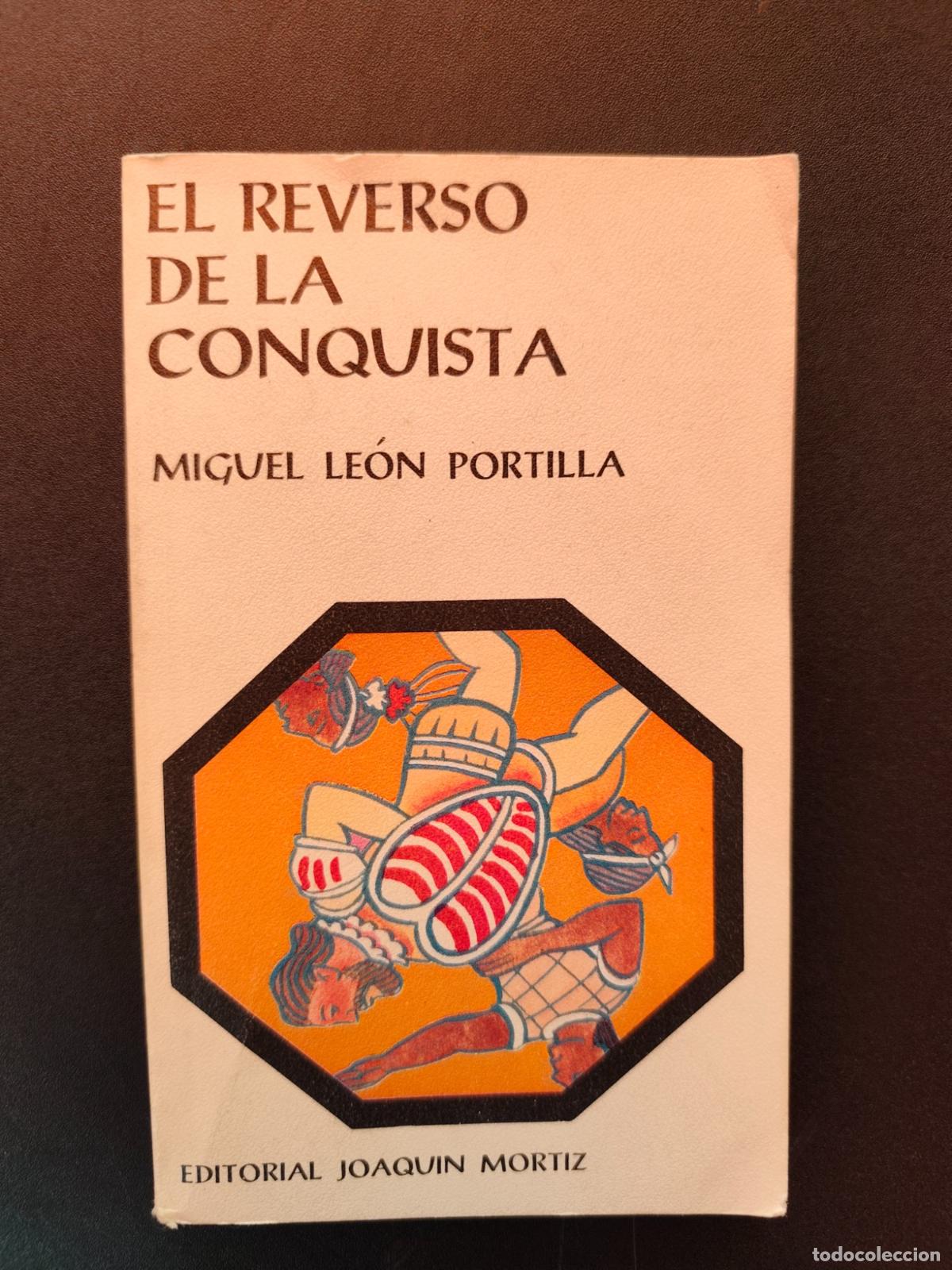 Livros em segunda m&atilde;o: Miguel Le&oacute;n Portilla - El reverso de la conquista