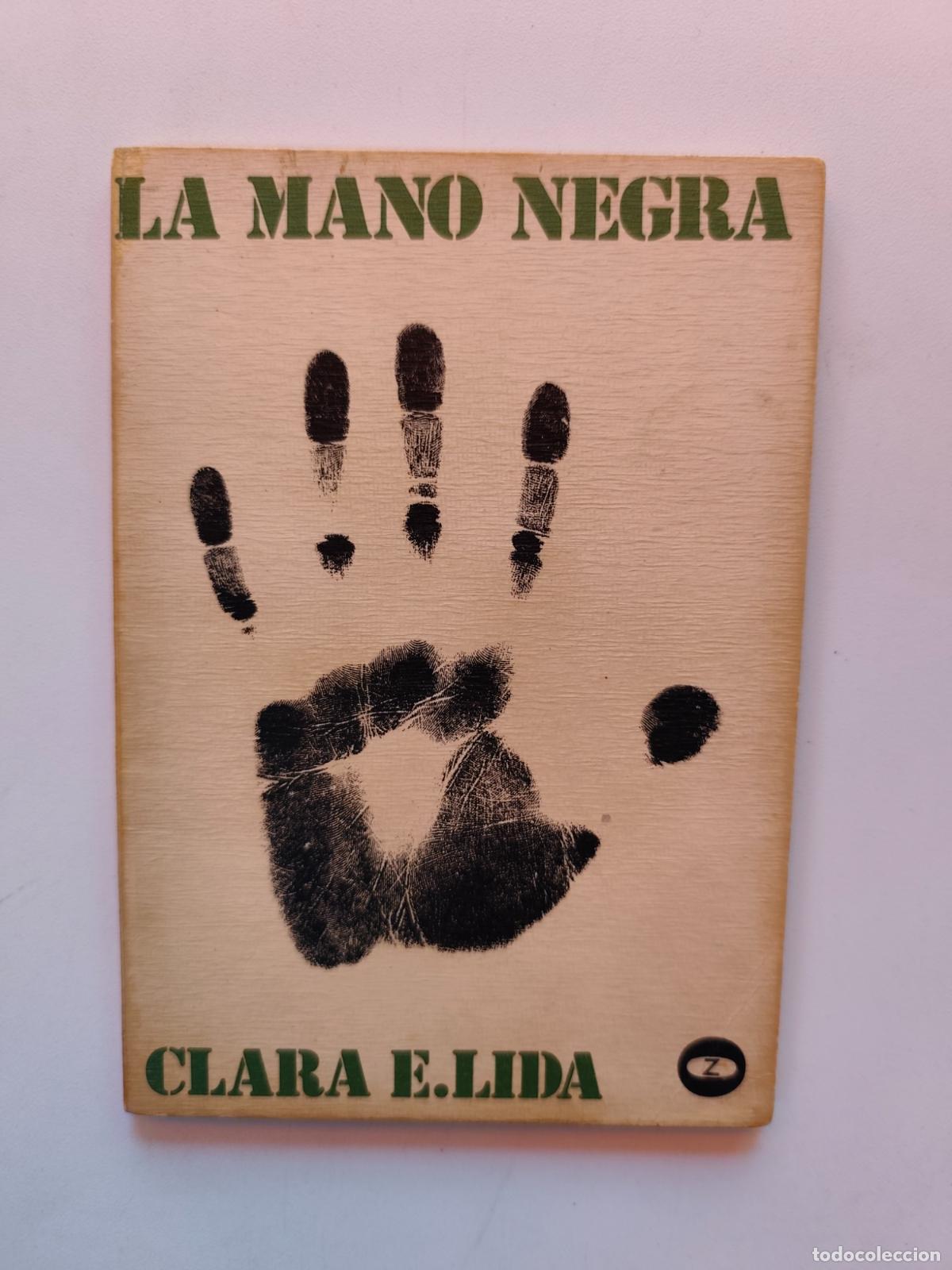 B&uuml;cher: Clara E. Lida - La mano negra. Anarquismo agrario en Andaluc&iacute;a
