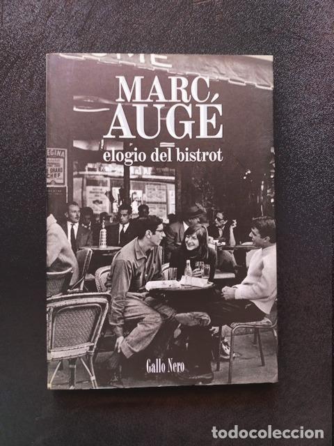 B&uuml;cher: Marc Aug&eacute; - Elogio del bistrot