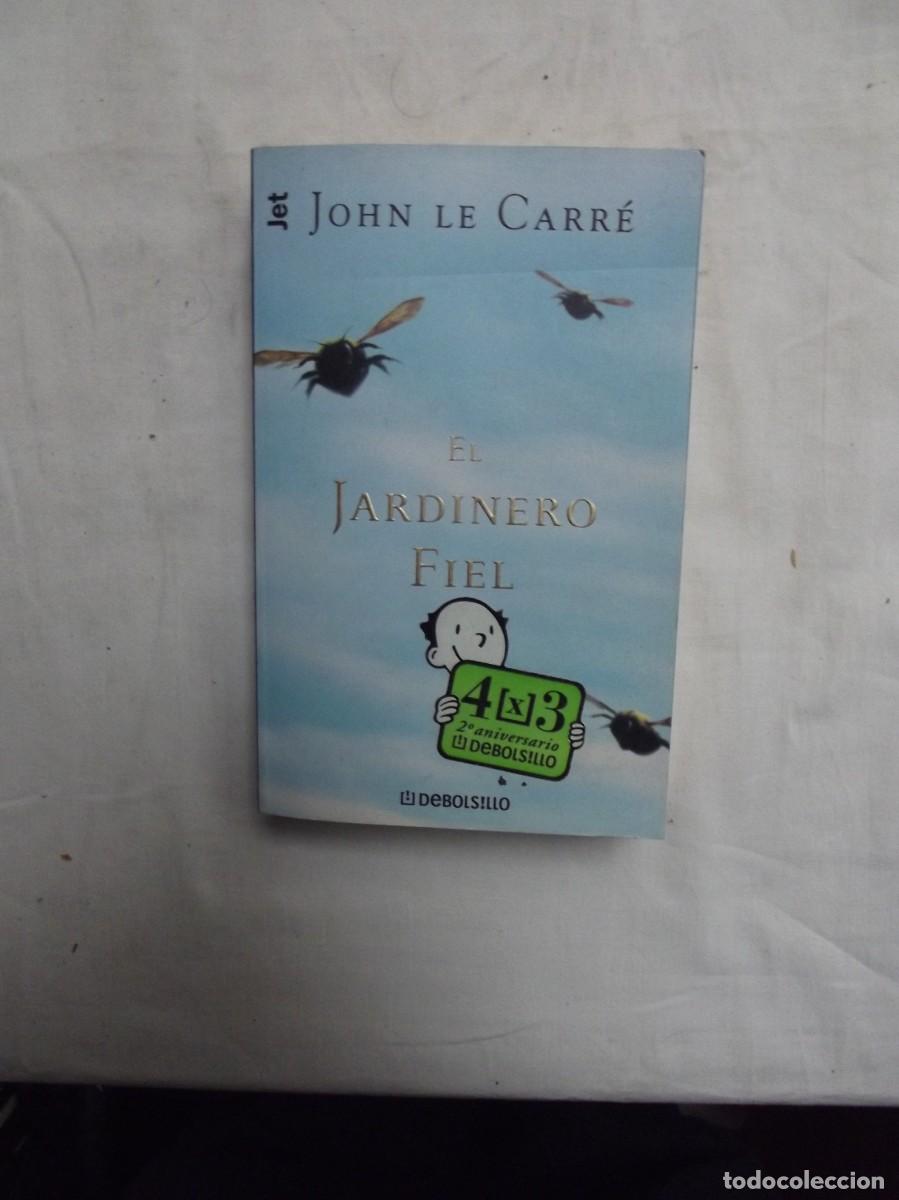 B&uuml;cher: EL JARDINERO FIEL POR JOHN LE CARRE