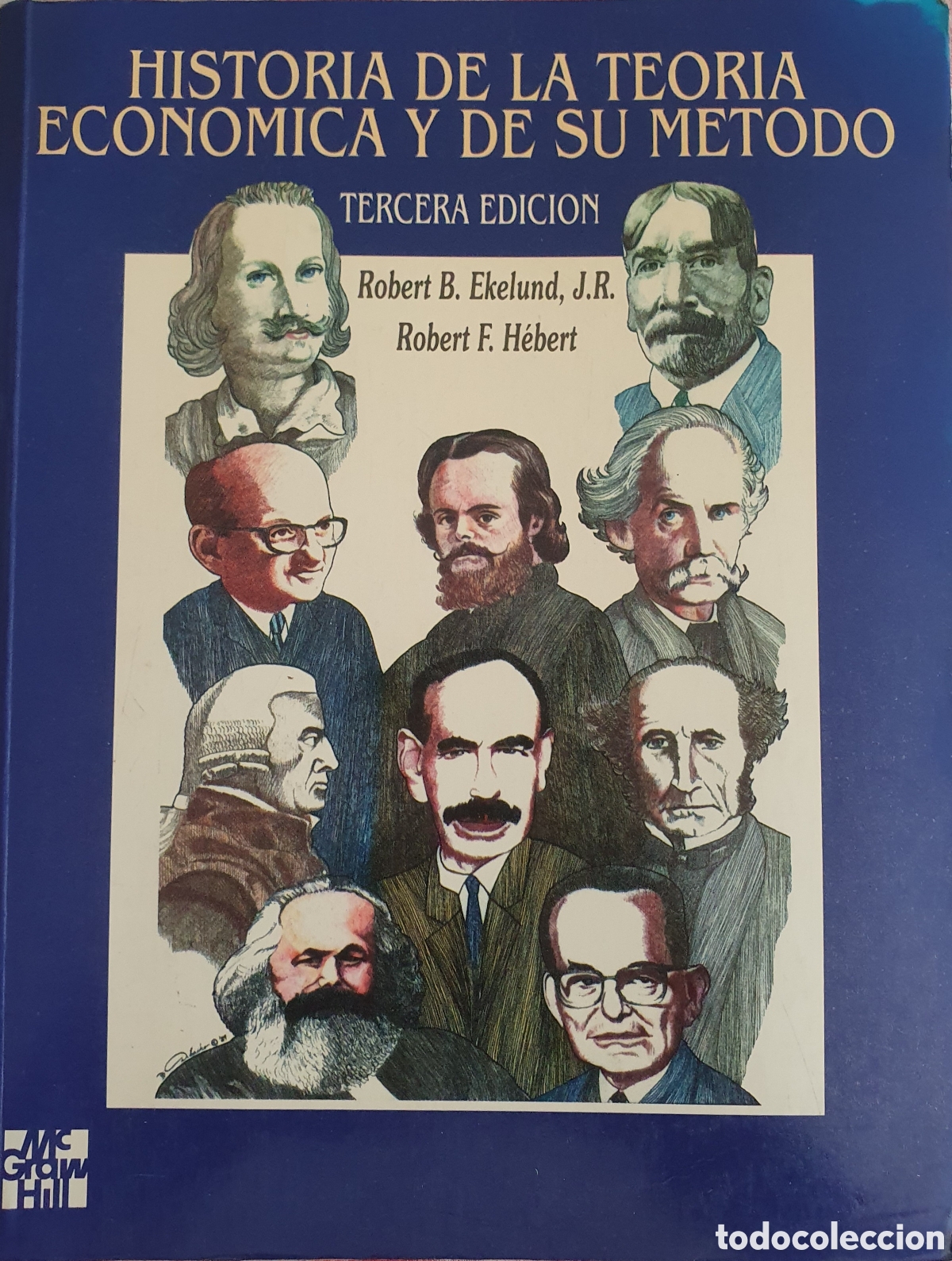 Libros: Historia de la teor&iacute;a econ&oacute;mica y de su m&eacute;todo Robert B Ekelund Robert F Hebert