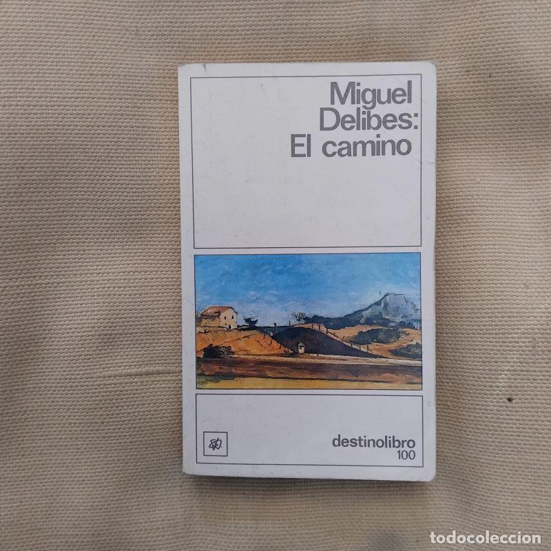 Libros: El camino - Miguel Delibes