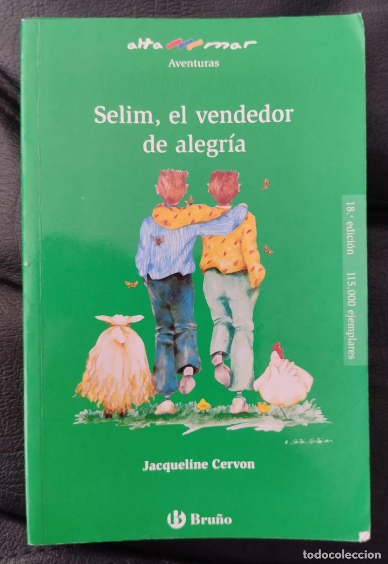 Libros: Selim, el vendedor de alegr&iacute;a - Jacqueline Cervon - Foto 1