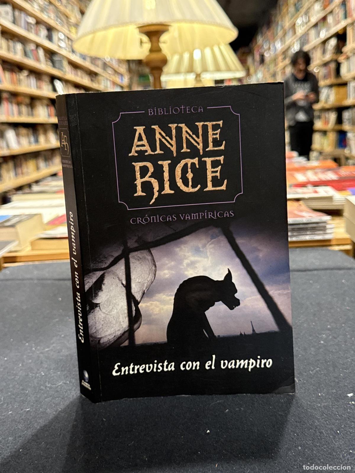 Libros: Entrevista con el vampiro - Anne Rice