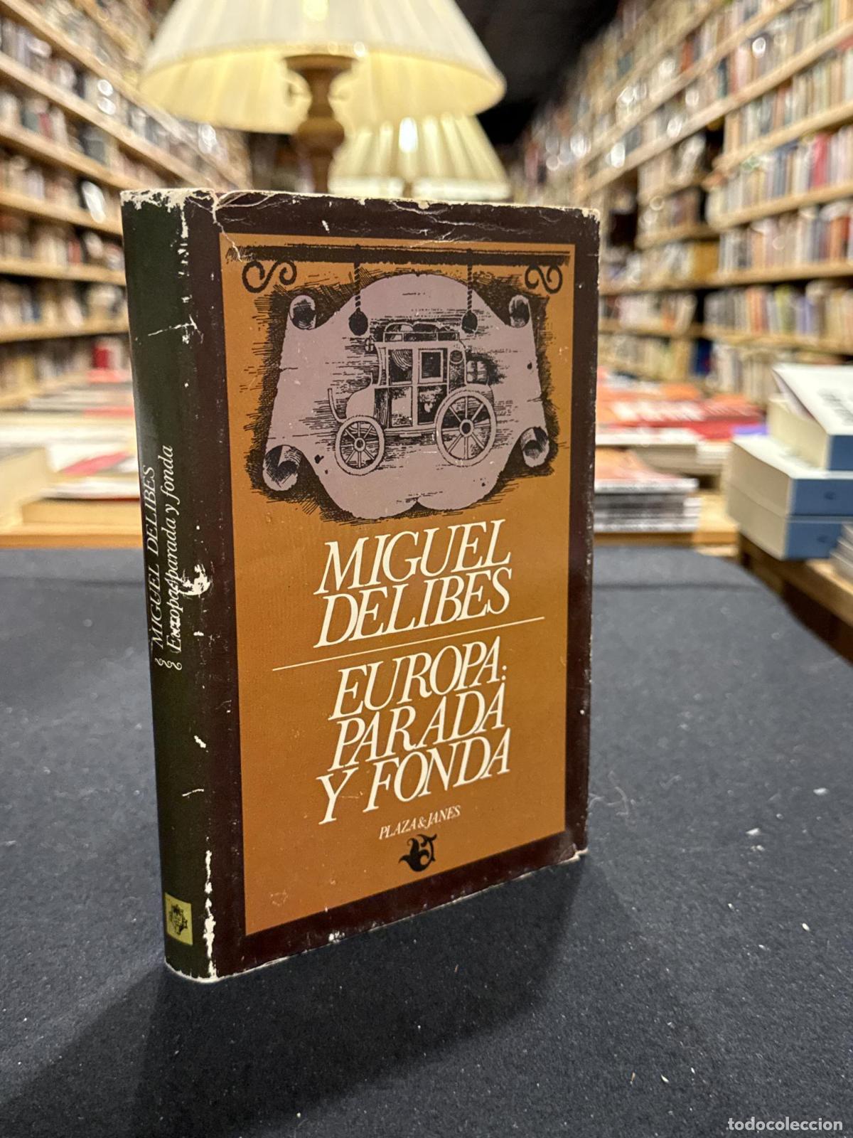 Libros: Europa: parada y fonda - Delibes, Miguel