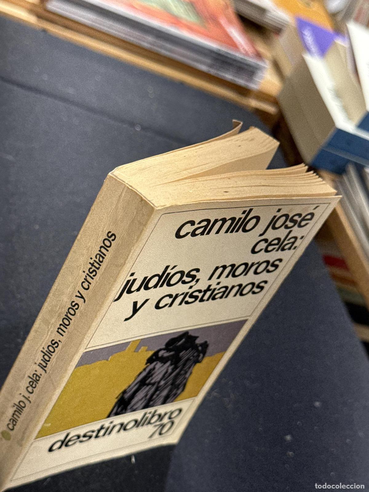 Libros: Jud&iacute;os moros y cristianos - Camilo Jos&eacute; Cela - Foto 3