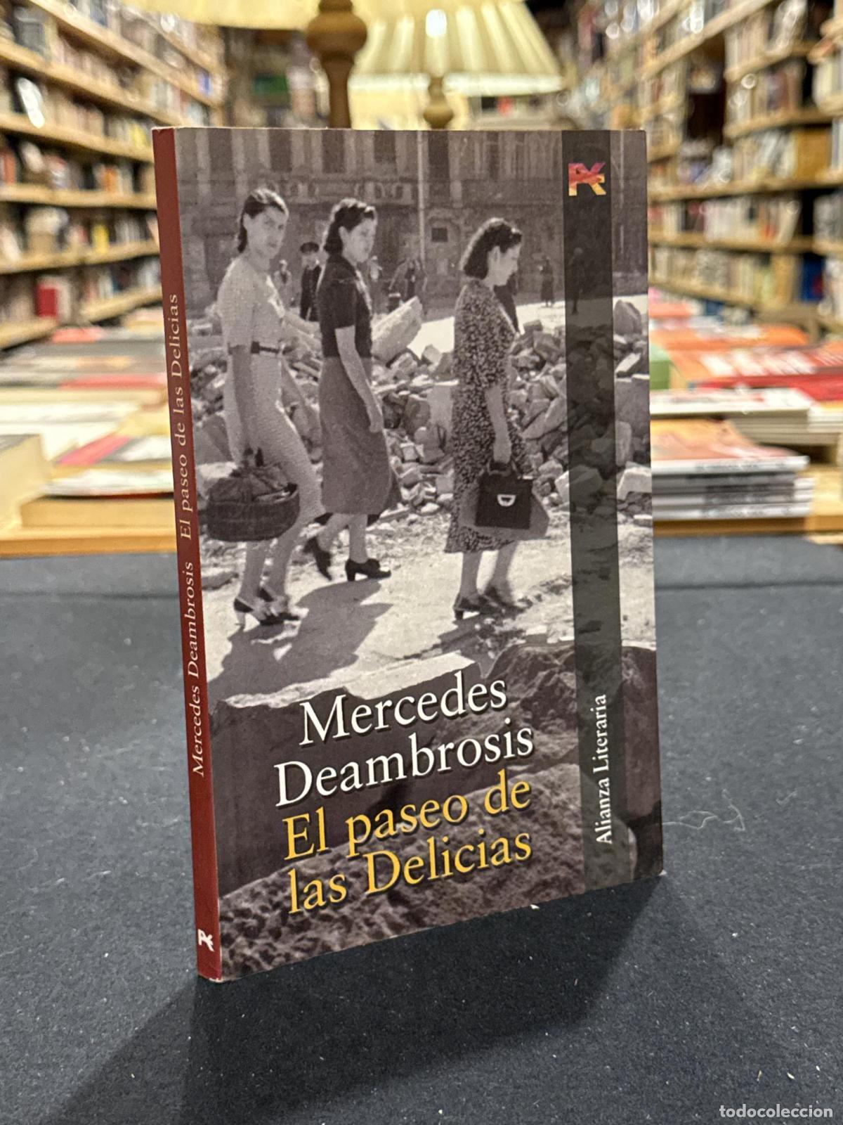 Libri di seconda mano: El paseo de las Delicias - Mercedes Deambrosis