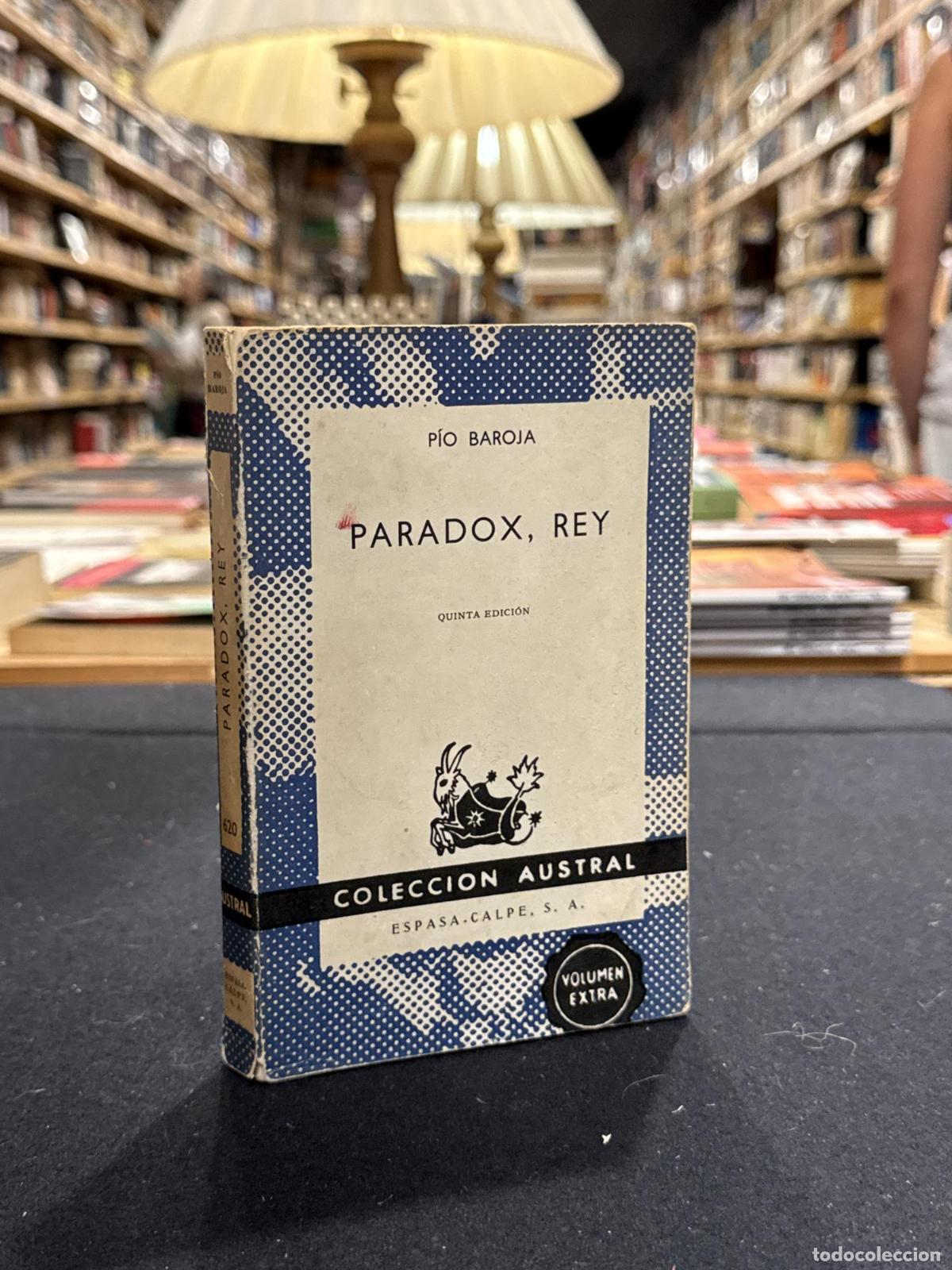 PARADOX, REY - Pio Baroja