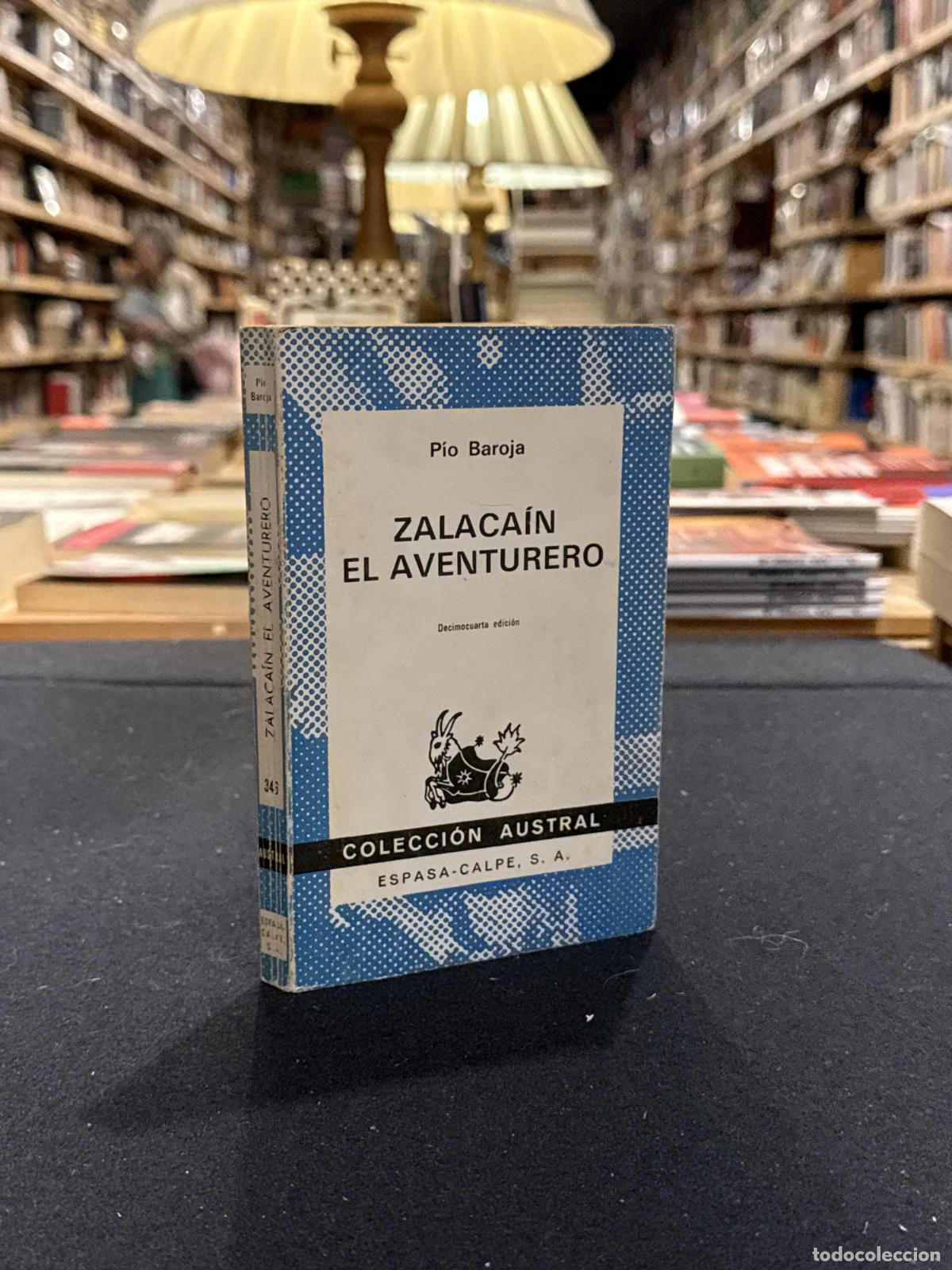 ZALACAIN EL AVENTURERO - Pio Baroja