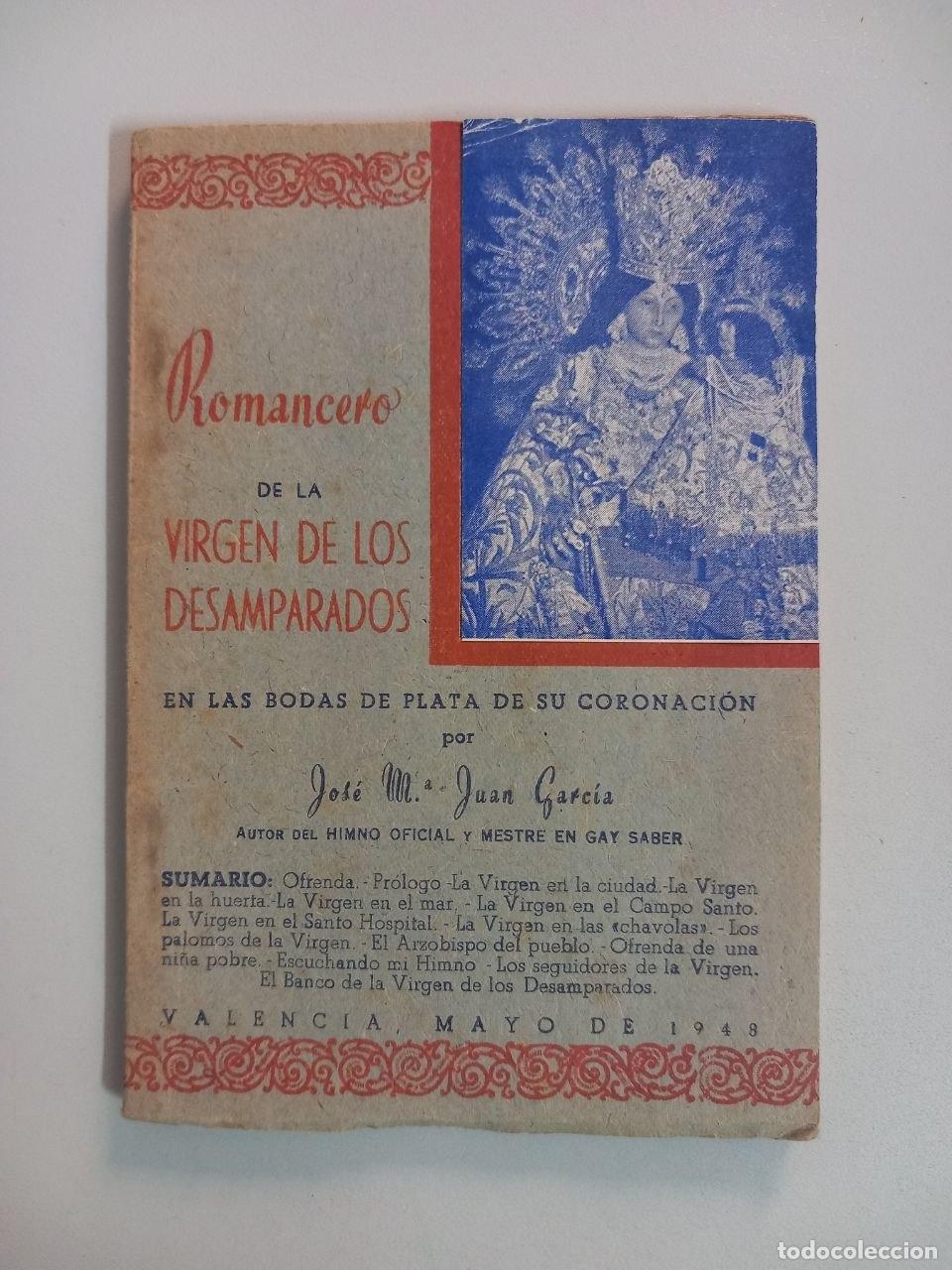 Libros: Romancero de la Virgen de los Desamparados en las Bodas de Plata de su Coronaci&oacute;n. - JUAN GARC&Iacute;A, Jo