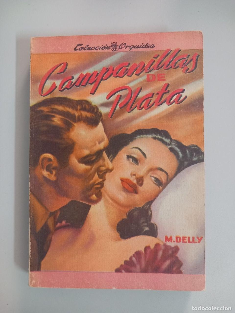 Libros: Campanillas de plata. - DELLY, M.: - Foto 1