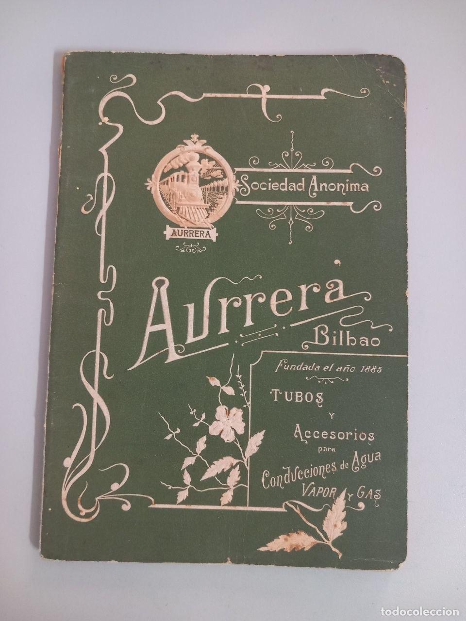 Libros: Sociedad Aurrer&aacute;. Tubos y accesorios para conducciones de agua, vapor y gas.