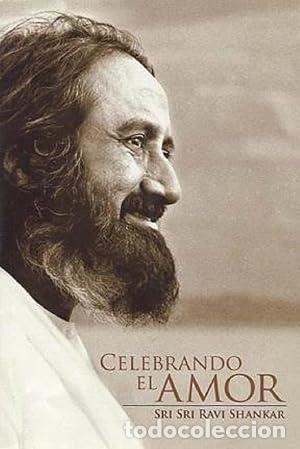 Libros: Celebrando El Amor - Sri Sri Ravi Shankar - tdk655