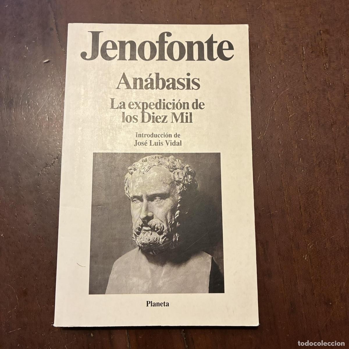Livres: An&aacute;basis. La expedici&oacute;n de los Diez Mil - Jenofonte