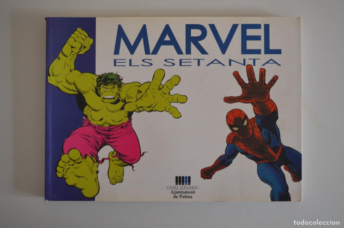 Libros: LIBRO MARVEL ELS SETANTA CASAL SOLLERIC AJUNTAMENT DE PALMA C&Ograve;MIC NOSTRUM 2003 CATAL&Agrave; C&Oacute;MICS