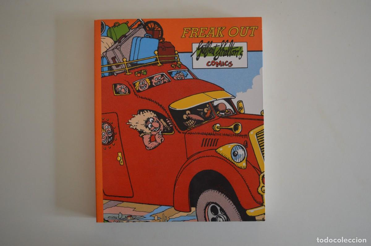Libros: LIBRO FREAK OUT GILBERT SHELTON'S COMICS CASAL SOLLERIC AJUNTAMENT DE PALMA 2008 C&Oacute;MICS GATO RARO