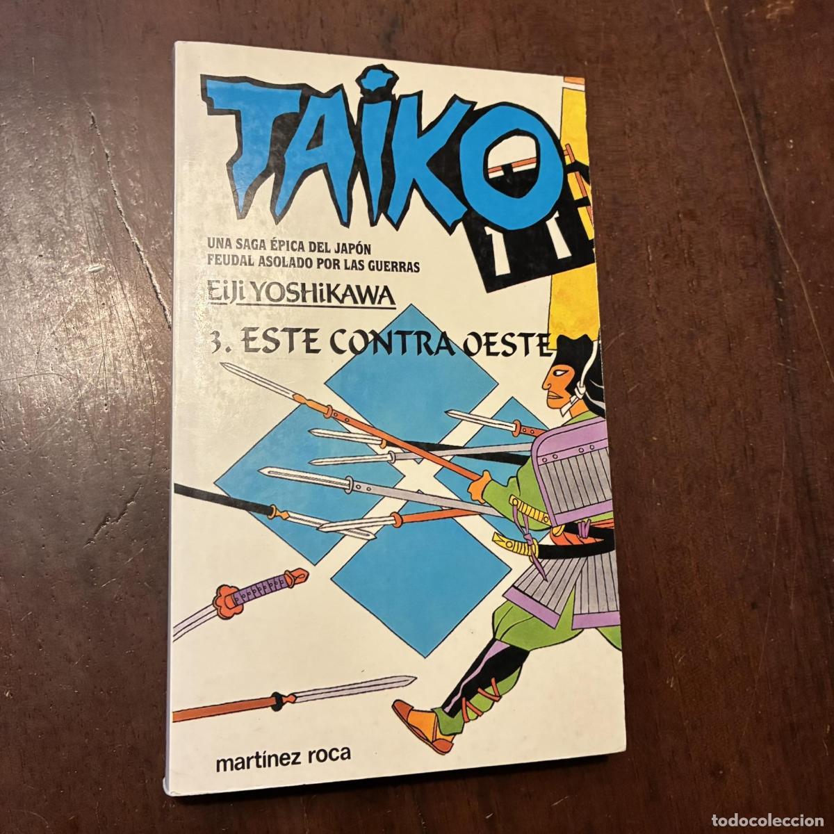 Livros em segunda m&atilde;o: Taiko 3. Este contra oeste - Eiji Yoshikawa