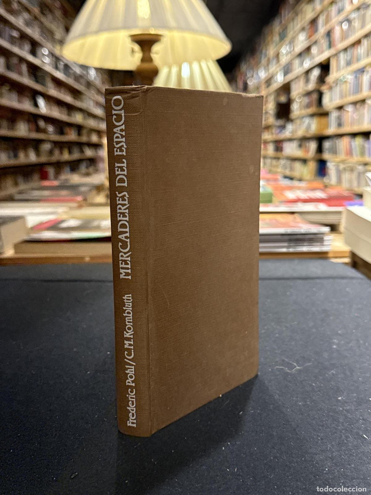 Livres: Mercaderes del espacio - Frederick Pohl