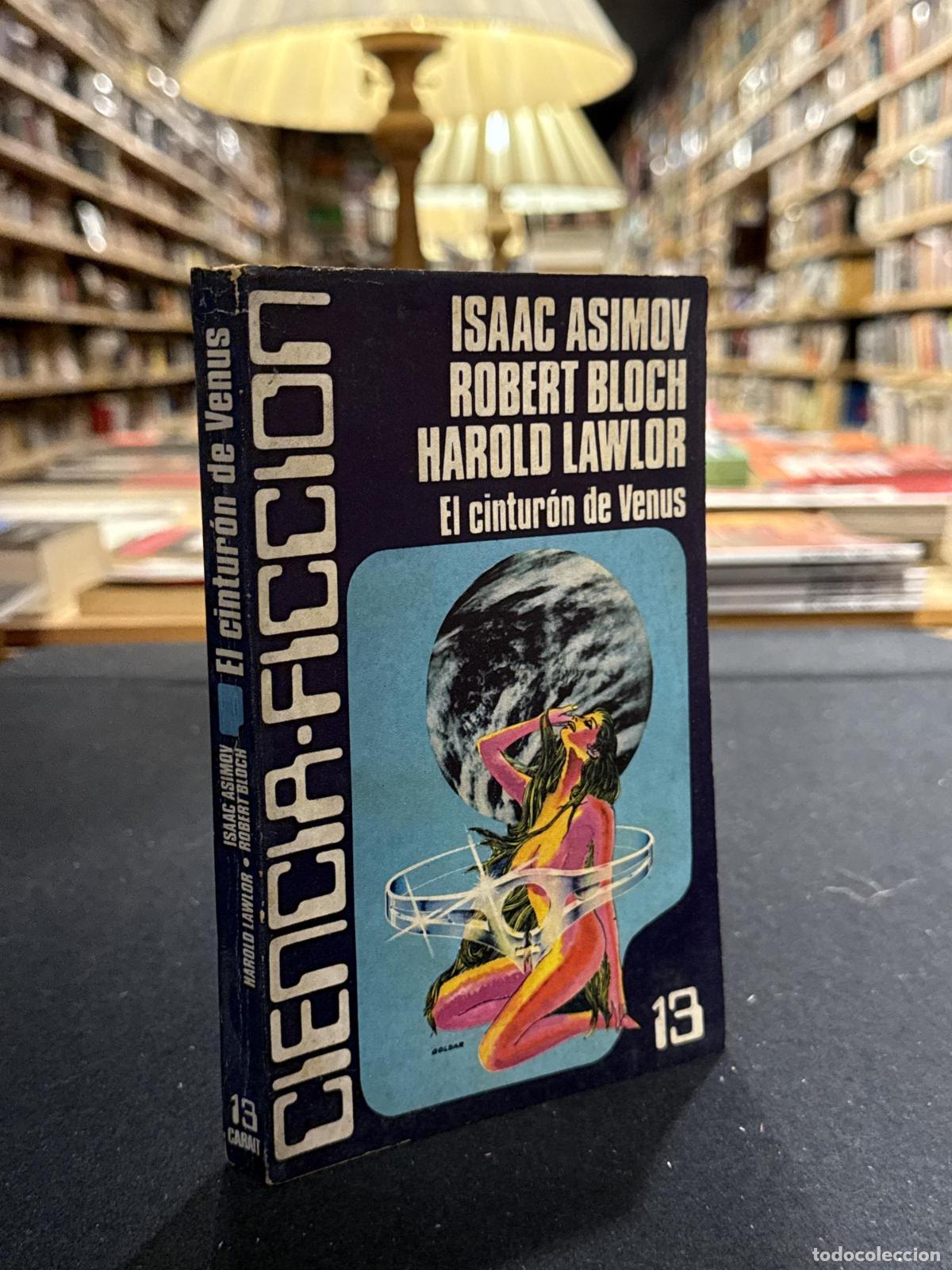 Libri di seconda mano: El cinturon de venus - Isaac Asimov; Robert Bloch; Harold Lawlor