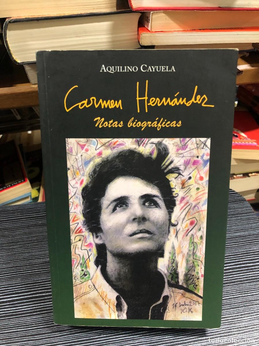 Libri di seconda mano: Carmen Hern&aacute;ndez: Notas biogr&aacute;ficas Aquilino Cayuela