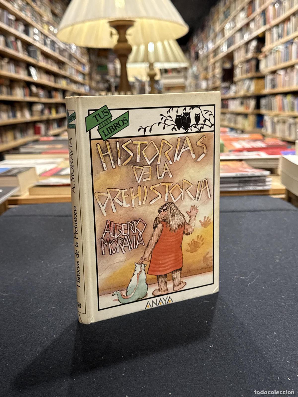 Libros: Historias de la prehistoria - Alberto Moravia
