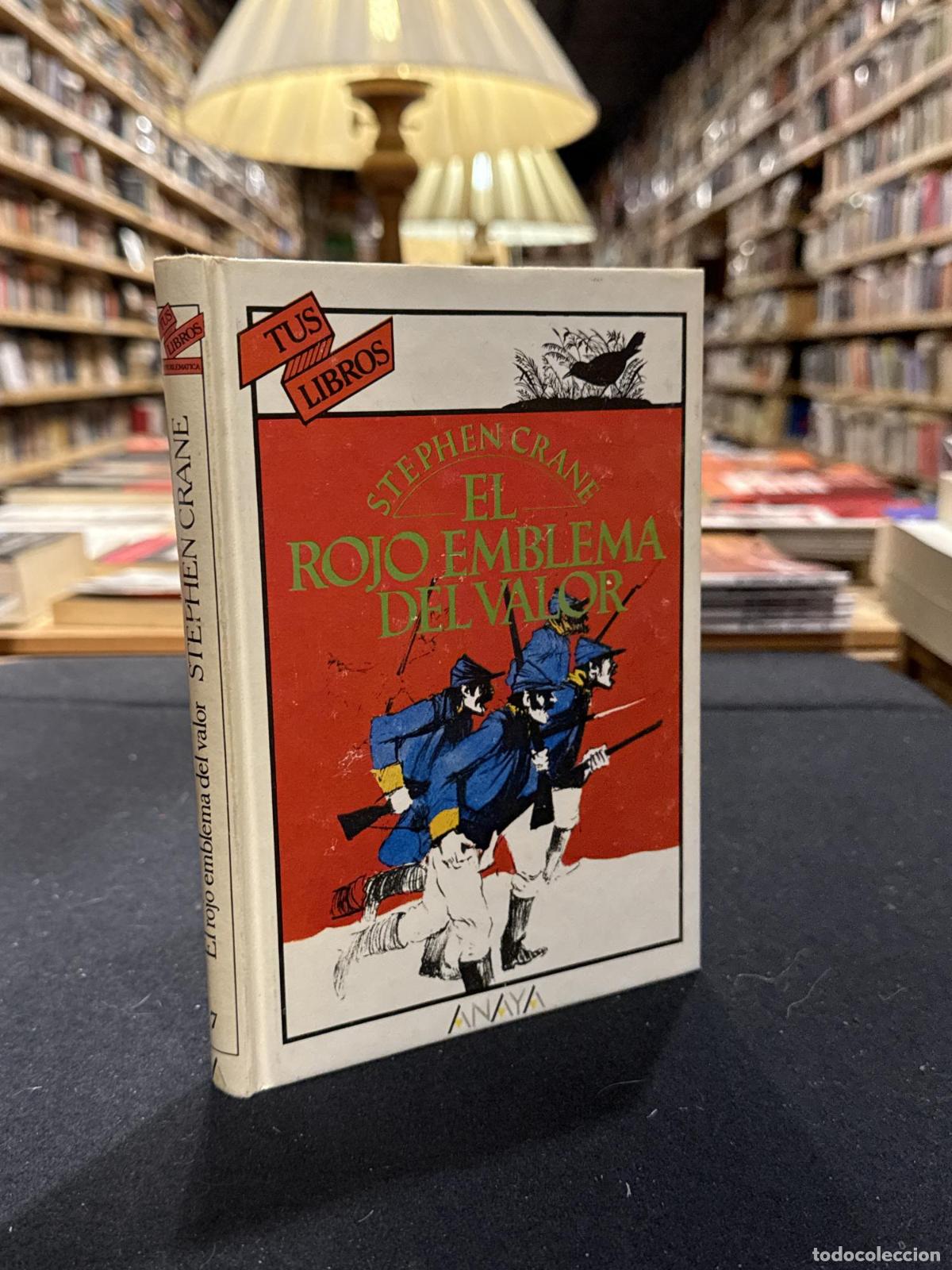 Libros: El rojo emblema del valor - CRANE, STEPHEN