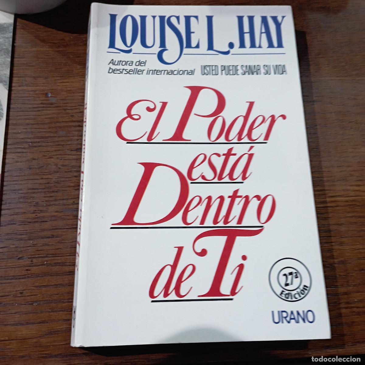 Libros: EL PODER ESTA DENTRO DE TI - LOUISE L. HAY - ED. URANO - AJ2 - Foto 1