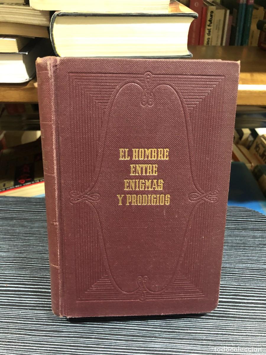 Libros: El hombre entre enigmas y prodigios