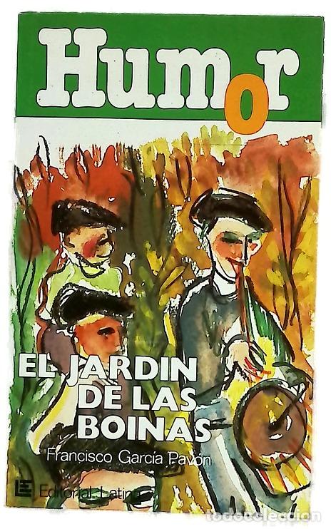 Libri di seconda mano: El jard&iacute;n de las boinas - Garc&iacute;a Pav&oacute;n, Francisco