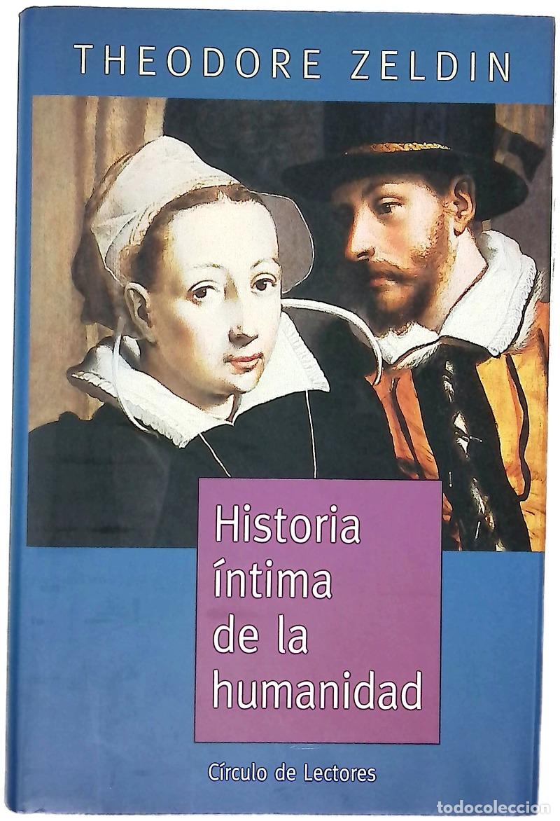Libri di seconda mano: Historia &iacute;ntima de la humanidad