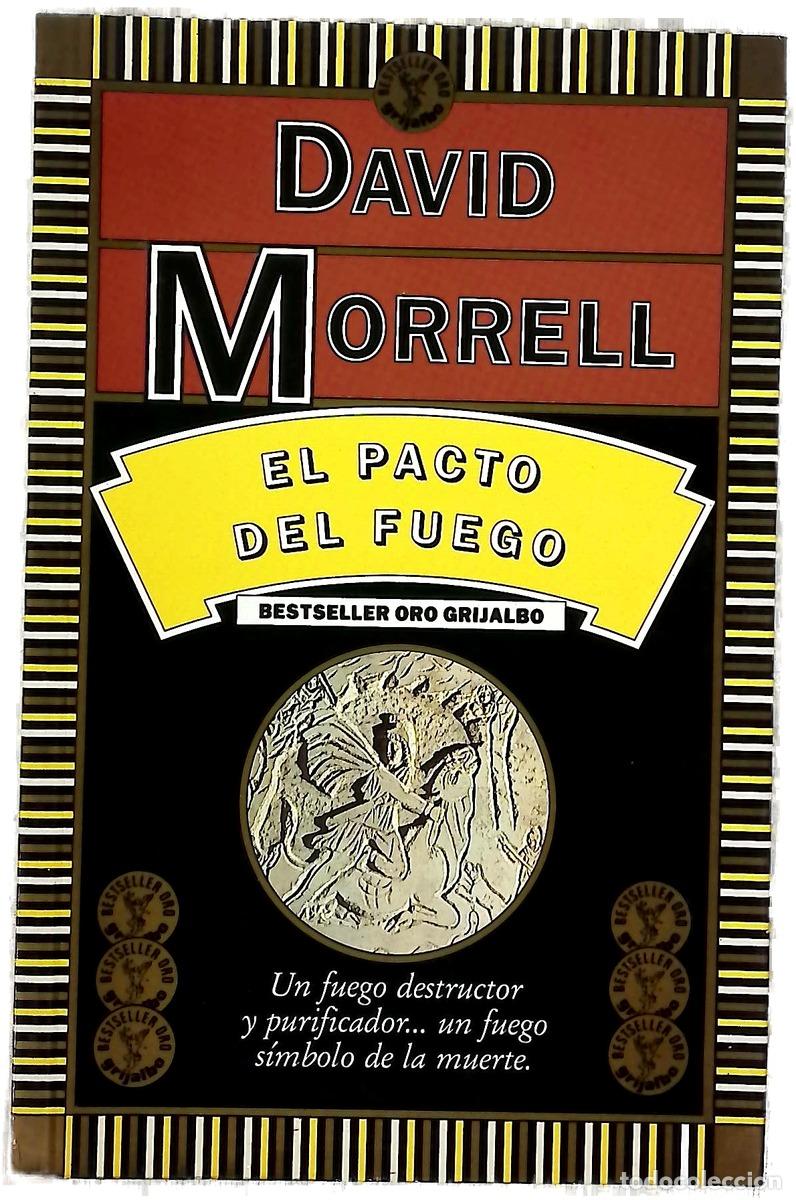 Libri di seconda mano: El pacto del fuego - Morrell, David; Camps, Carme