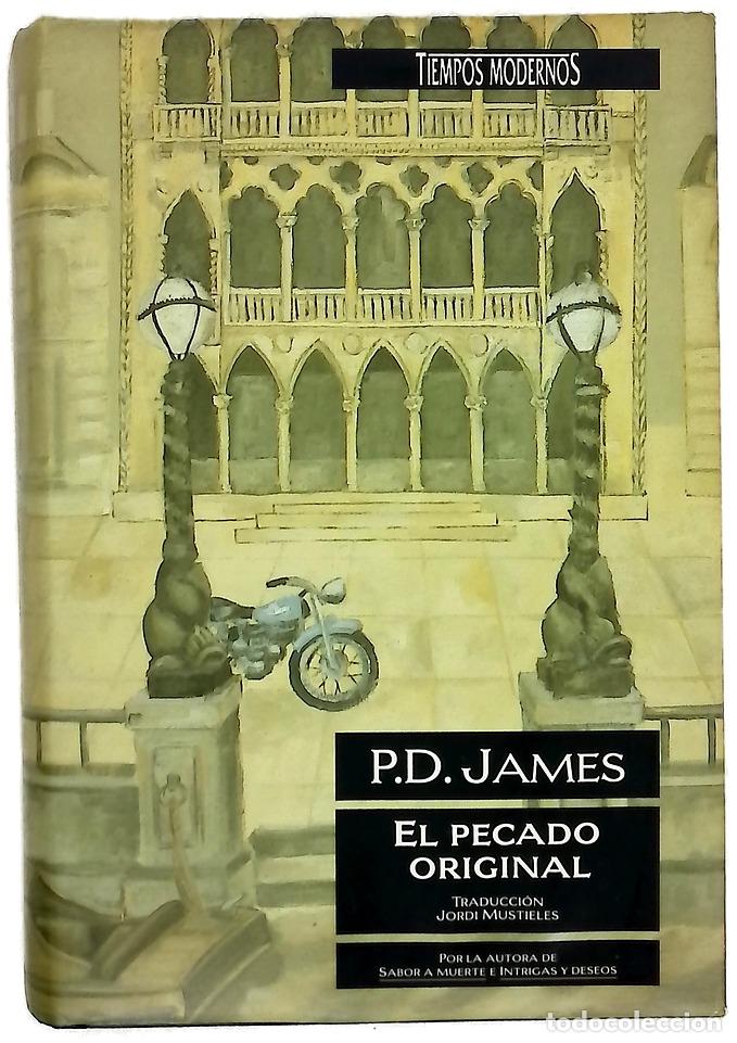 Libri di seconda mano: El pecado original - James, P. D; Mustieles, Jordi