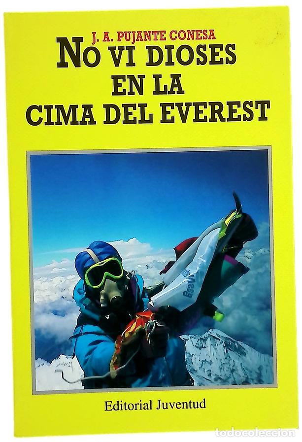Libri di seconda mano: No vi dioses en la cima del Everest