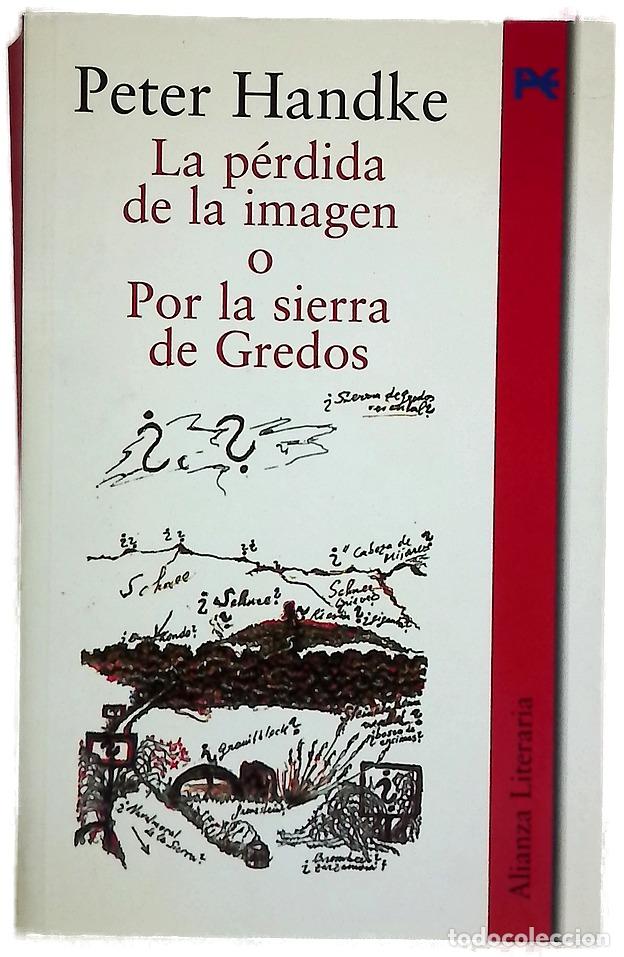 Libros: La p&eacute;rdida de la imagen o Por la sierra de Gredos