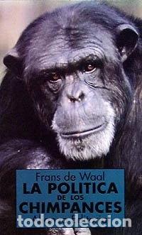 Libri di seconda mano: La pol&iacute;tica de los chimpanc&eacute;s- 9788420606101