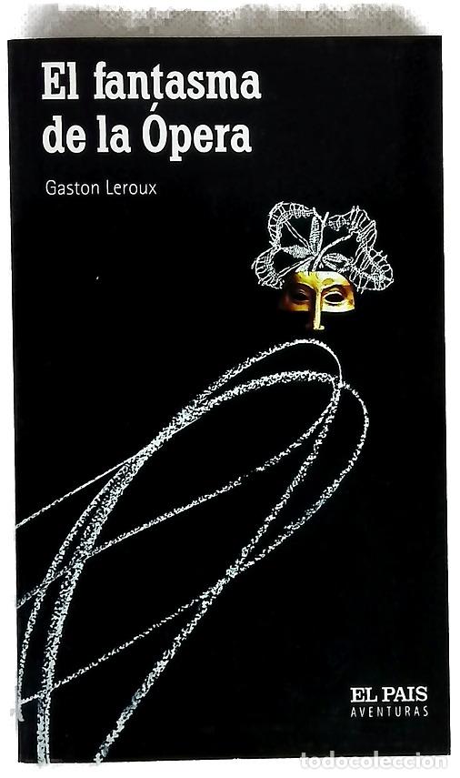 Libros: El fantasma de la &Oacute;pera - Leroux, Gaston; Armi&ntilde;o, Mauro