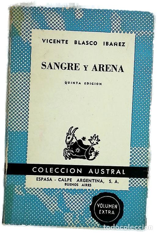 Libros: Sangre y arena - V. Blasco Iba&ntilde;ez