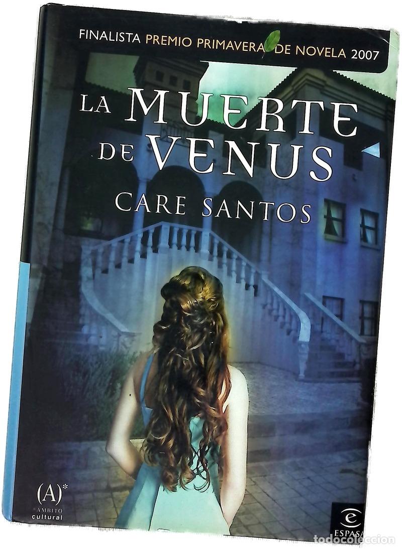 Libros: La muerte de Venus - Santos, Care