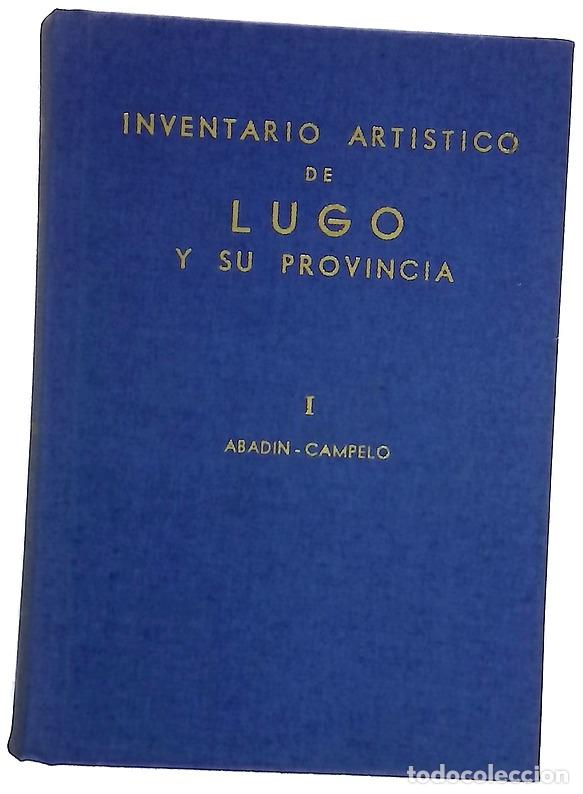 Libros: Inventario art&iacute;stico de Lugo y su provincia I