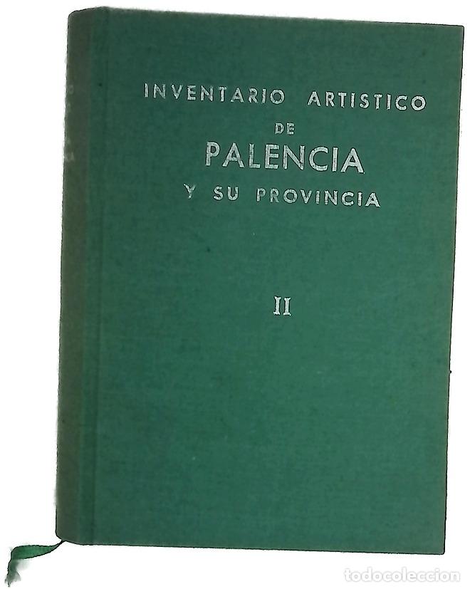 Libros: Inventario art&iacute;stico de Palencia y su provincia II
