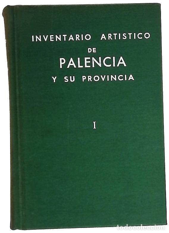 books: Inventario art&iacute;stico de Palencia y su provincia I