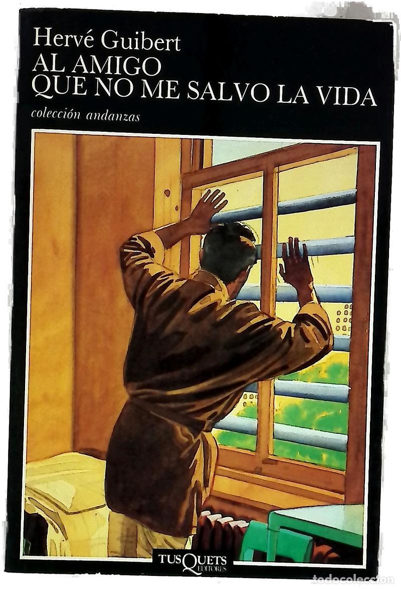 books: Al amigo que no me salv&oacute; la vida