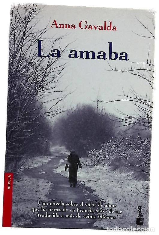 books: La amaba - Gavalda, Anna - Booket
