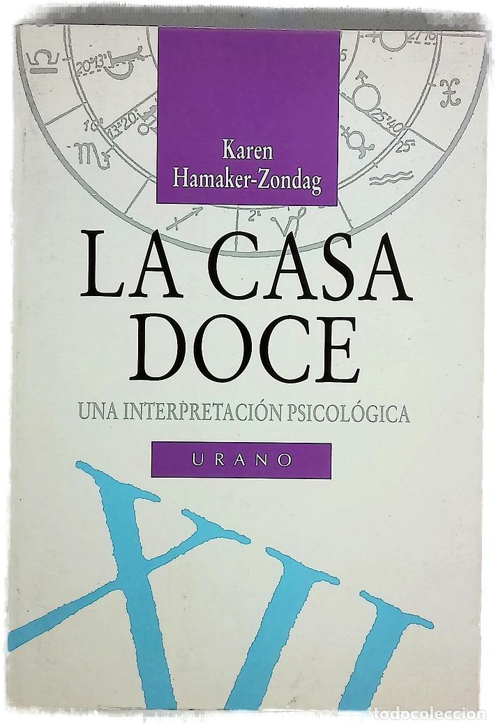 Libros: La casa doce el poder oculto en el hor&oacute;scopo