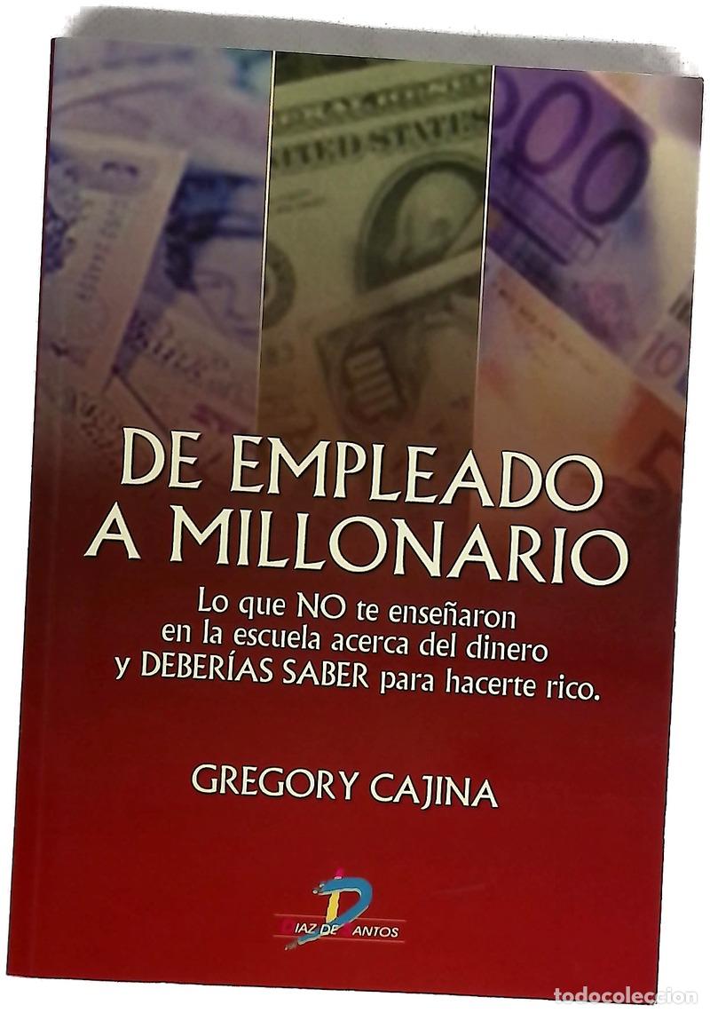 Libri di seconda mano: De empleado a millonario lo que no te ense&ntilde;aron en la escuela acerca del dinero y deber&iacute;as saber ...