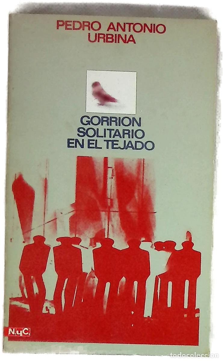 Libros: Gorri&oacute;n solitario en el tejado
