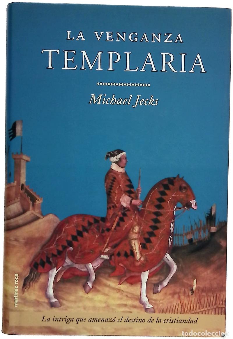 Libros: La venganza templaria - Jecks, Michael