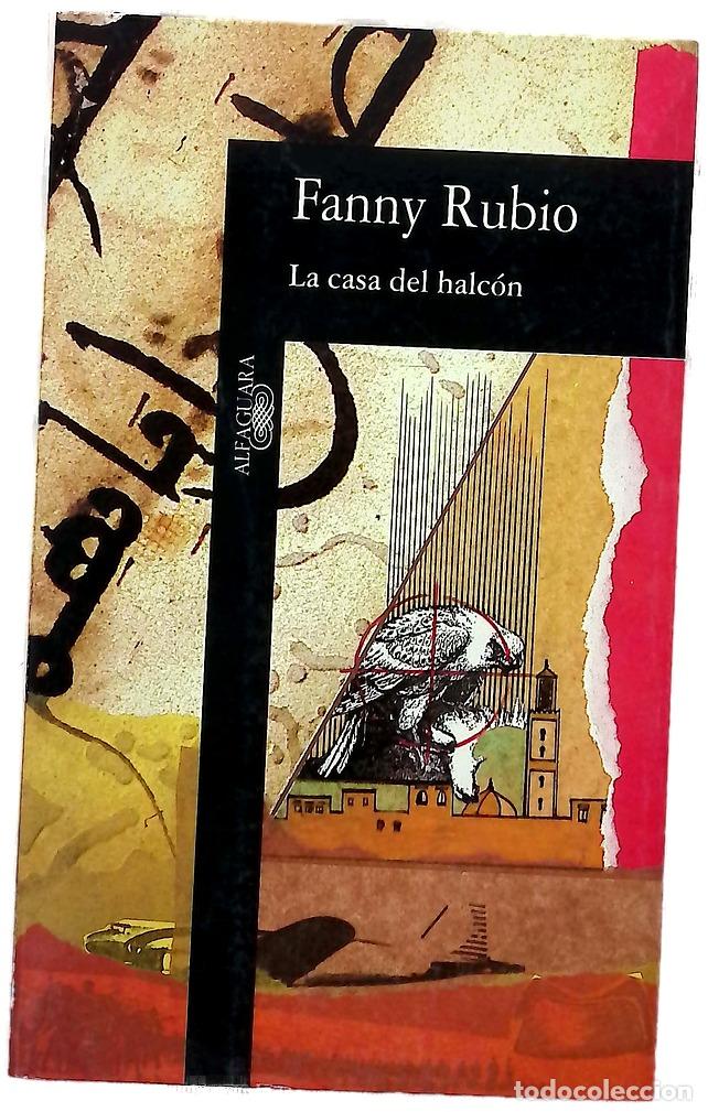 Libros: La casa del halc&oacute;n - Rubio, Fanny