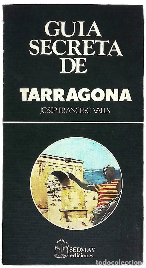 Libros: Gu&iacute;a secreta de Tarragona