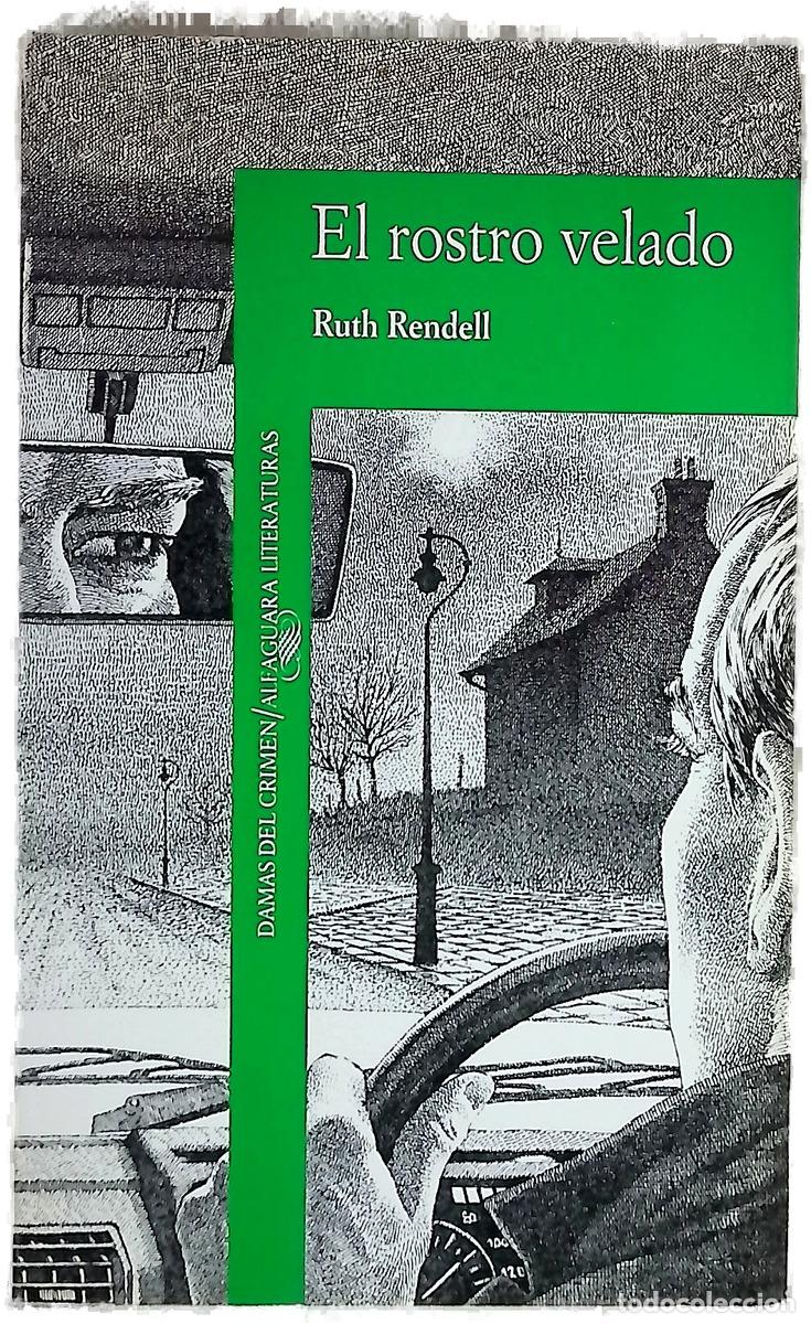 Libros: El Rostro Velado - Rendell, Ruth